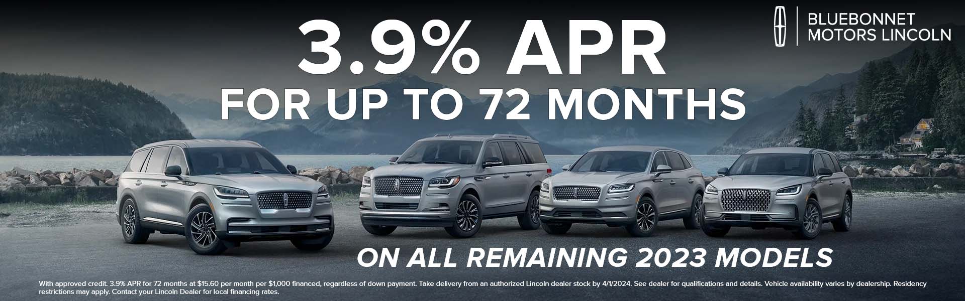 3.9% APR for 72 months available on 2023 Lincoln models